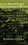Nooteboom, Cees - Een middag in Bruay