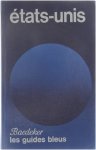  - Baedecker Les Guides Bleus: Etats-Unis