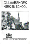 Broek, Piet van den - Broek, Piet van den-Cillaarshoek Kerk en School
