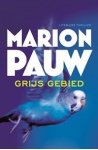 Pauw, Marion - Grijs gebied