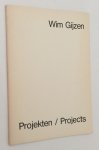 Broos, Kees - Wim Gijzen, - Wim Gijzen. Projekten/ Projects 1970-1974
