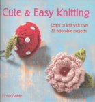 Fiona Goble - Cute & Easy Knitting