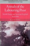 Snell, K.D.M. - Annals of the Labouring Poor: Social Change and Agrarian England, 1660-1900 Snell, K.D.M. - Annals of the Labouring Poor: Social Change and Agrarian England, 1660-1900