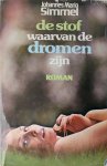 Johannes Mario Simmel - De stof waarvan de dromen zijn