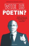 Simon Dikker Hupkes (samensteller) - Wie is Poetin? Vladimir Poetin en de oorlog tegen Oekraïne in 53 vragen en antwoorden