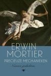 Erwin Mortier 10430 - Precieuze mechanieken