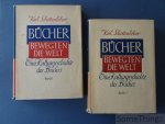 Schottenloher, Karl. - Bücher bewegten die Welt. Eine Kulturgeschichte der Buches.   I.Vom Altertum bis zur Renaissance. II.Vom Barock bis zur Gegenwart.