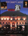 Peekel, Han - 100 jaar Carre