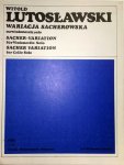 Lutoslawski, Witold: - Wariacja Sacherowska na wiolcnzele solo. Sacher-Variation für Violoncello solo