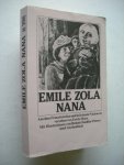 Zola, Emile / Marx E. Nachwort / Sendler-Peters, R. Illustr. - Nana