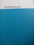 Schmied, Wieland./  design ; Wim Crouwel - Hundertwasser.