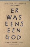 Jan Blokker - Er Was Eens Een God