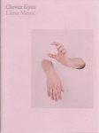 MESIC, Lana - Lana Mesi - Clever Eyes. - [No. 269/600]