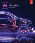 Lisa Fridsma - Adobe After Effects Classroom in a Book (2020 release)