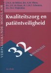 Jacques de Bekker, Aart Eliens - Verpleegkunde modulair 32 - Kwaliteitszorg en patientveiligheid