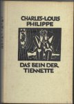 Philippe, Charles-Louis  / Masereel, Frans [ill.] - Bein der Tiennette. Mit vierundzwanzig Holzschnitten von Frans Masereel