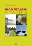 Ruud Dirkse & Caro Petit - Had ik het maar geweten. Praktische tips voor familie, vrienden en verzorgenden