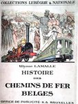 LAMALLE Ulysse - Histoire des Chemins de Fer Belges