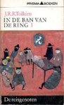 Tolkien, J. R. R. - In de Ban van de Ring 1: De Reisgenoten (pocket met witte rug)