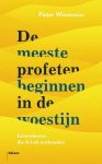 Pieter Winsemius - De meeste profeten beginnen in de woestijn