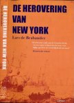 Brabander, Lars de - De Herovering van New York