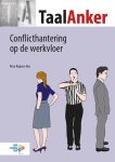 Alice Kuipers-Bos - TaalAnker 102 -  Conflicthantering op de werkvloer 102