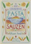 Diane Seed - De 100 lekkerste pastasauzen