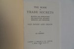 Expert, An. - The Book of Trade Secrets. - Receipts and Instructions for Renovating, Repairing, Improving and Preserving Old Books and Prints.