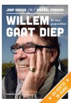 Jaap Visser, Wessel Penning - Willem gaat diep