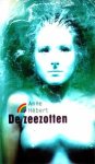 Hébert, Anne - De zeezotten