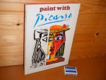 Mesure, Francoise [Samenstelling] - Paint with Picasso. A painting and colouring book by created by Francoise Mesure.