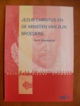 Albert Noordegraaf - Jezus Christus en de minsten van Zijn broeders
