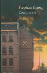 Enter, Stephan - Compassie