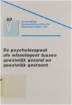 A Mattheeeuws D Baert - De psychotherapeut als wisselagent tussen geestelijk gezond en geestelijk gestoord