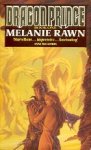 Rawn, Melanie - Dragon Prince 1: Dragon Prince