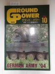 Delta Publishing (Hrsg.): - Ground Power Oct´94 ( No. 005) German Army ´94