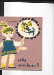 Caesar, F.B. - Veilig leren lezen / 5 vyfde leesboekje / druk 33