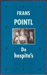 Pointl, Frans - De hospita's
