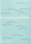 B. Zwaal - Drifter