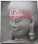 Arjey Stevens - Apsaras: Cambodian Heavenly Dancers. 1.ed hardcover