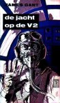 Gant, James - De jacht op de V 2