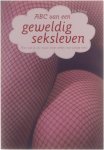 Flick everett - ABC van een geweldig seksleven. Alles wat je als vrouw moet weten voor pittige seks