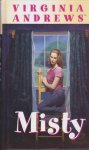 Andrews, Virginia C. - De Wilde Bloemen 1 : Misty