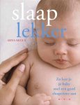 Arna Skula - Slaap lekker zo leer je je baby snel een goed slaapritme aan