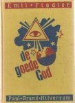 Fiedler, Emil - De goede God
