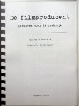 Croon, Carolien / Stienette Bosklopper - De filmproducent. Handboek voor de praktijk