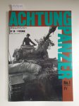 Artbox Co. (Hrsg.): - Achtung Panzer : No. 1 : Panzerkampfwagen : IV : (Neubuch) :