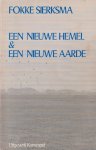 Sierksma, Fokke - Een nieuwe hemel & een nieuwe aarde. Messianistische en eschatologische bewegingen en voorstellingen bij primitieve volken Sierksma, Fokke - Een nieuwe hemel & een nieuwe aarde. Messianistische en eschatologische bewegingen en voorstellingen bij primitieve volken