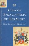 Rothery, Guy Cadogan - Concise Encyclopedia of Heraldry