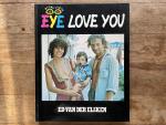 Elsken, Ed van der - Eye love you / druk 2